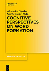 Livre Relié Cognitive Perspectives on Word Formation de 