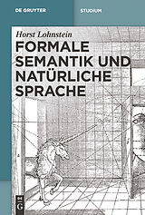 E-Book (pdf) Formale Semantik und natürliche Sprache von Horst Lohnstein