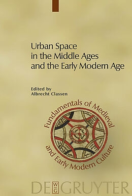 E-Book (pdf) Urban Space in the Middle Ages and the Early Modern Age von 