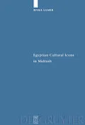 PDF Egyptian Cultural Icons in Midrash von Rivka Ulmer