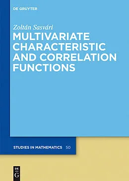 E-Book (pdf) Multivariate Characteristic and Correlation Functions von Zoltán Sasvári