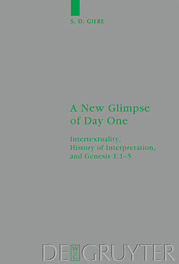 Livre Relié A New Glimpse of Day One de S. D. Giere