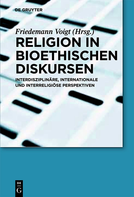 Religion in bioethischen Diskursen