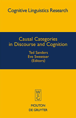 Livre Relié Causal Categories in Discourse and Cognition de 