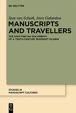 Livre Relié Manuscripts and Travellers de Imre Galambos, Sam Van Schaik