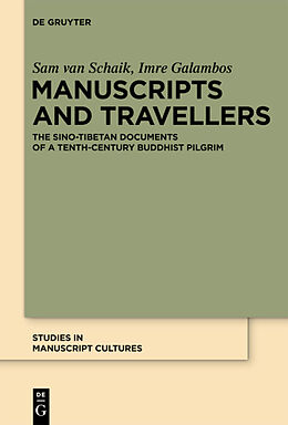 Fester Einband Manuscripts and Travellers von Imre Galambos, Sam Van Schaik