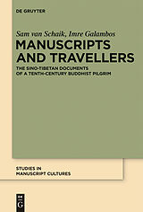 eBook (pdf) Manuscripts and Travellers de Sam Van Schaik, Imre Galambos