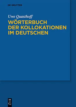 E-Book (pdf) Wörterbuch der Kollokationen im Deutschen von Uwe Quasthoff