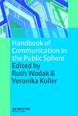 Couverture cartonnée Handbook of Communication in the Public Sphere de 