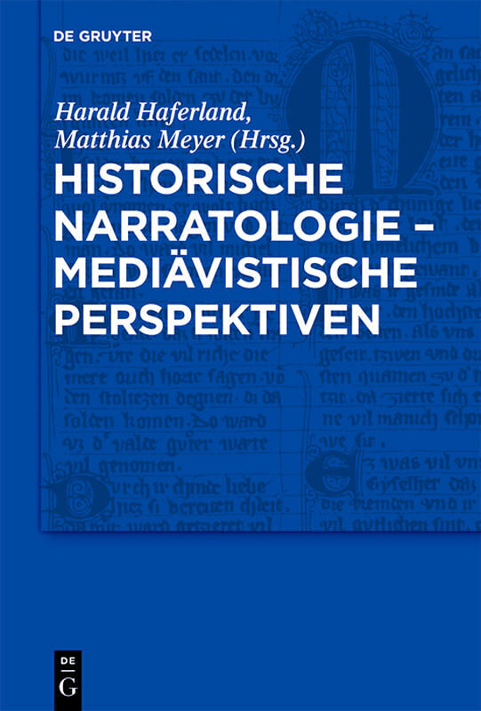 Historische Narratologie  Mediävistische Perspektiven