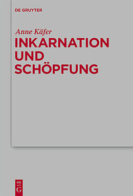 E-Book (pdf) Inkarnation und Schöpfung von Anne Käfer