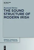 E-Book (pdf) The Sound Structure of Modern Irish von Raymond Hickey