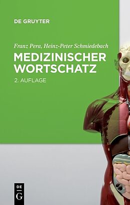 Kartonierter Einband Medizinischer Wortschatz von Franz Pera, Heinz-Peter Schmiedebach
