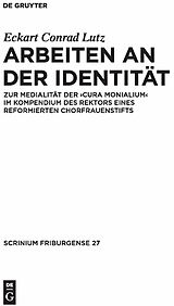 E-Book (pdf) Arbeiten an der Identität von Eckart Conrad Lutz