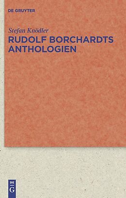 E-Book (pdf) Rudolf Borchardts Anthologien von Stefan Knödler