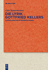 E-Book (pdf) Die Lyrik Gottfried Kellers von Gert Sautermeister