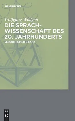 PDF Die Sprachwissenschaft des 20. Jahrhunderts von Wolfgang Wildgen