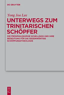 E-Book (pdf) Unterwegs zum Trinitarischen Schöpfer von Yong Joo Lee