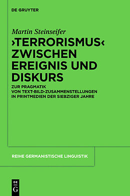 Fester Einband &quot;Terrorismus&quot; zwischen Ereignis und Diskurs von Martin Steinseifer