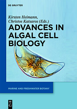 Livre Relié Advances in Algal Cell Biology de 