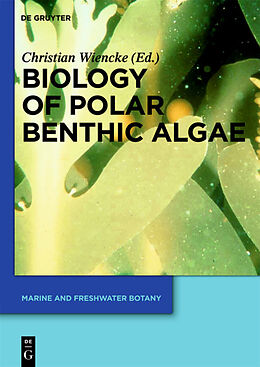 Couverture cartonnée Biology of Polar Benthic Algae de 