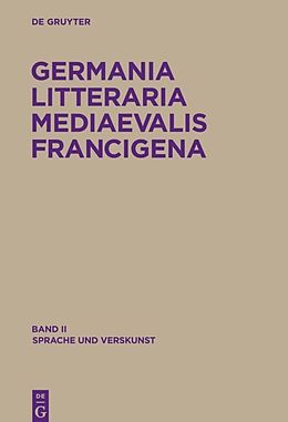 Fester Einband Germania Litteraria Mediaevalis Francigena / Sprache und Verskunst von 