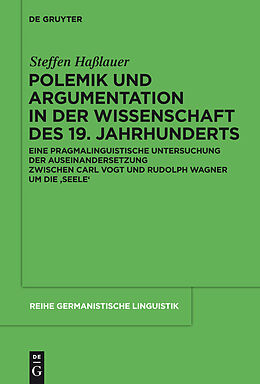 E-Book (pdf) Polemik und Argumentation in der Wissenschaft des 19. Jahrhunderts von Steffen Haßlauer