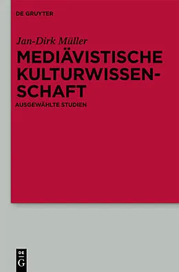 PDF Mediävistische Kulturwissenschaft von Jan-Dirk Müller