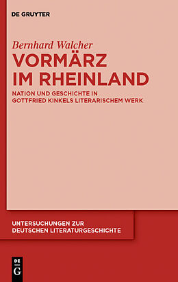 Fester Einband Vormärz im Rheinland von Bernhard Walcher