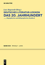 Fester Einband Deutsches Literatur-Lexikon. Das 20. Jahrhundert / Imhasly - Jann von Wilhelm Kosch