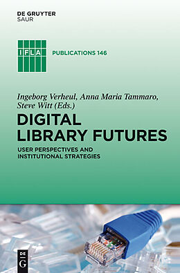 Livre Relié Digital Library Futures de 