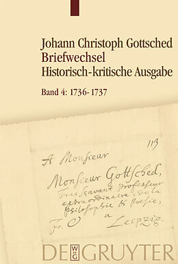 Fester Einband Johann Christoph Gottsched: Briefwechsel / 17361737 von 