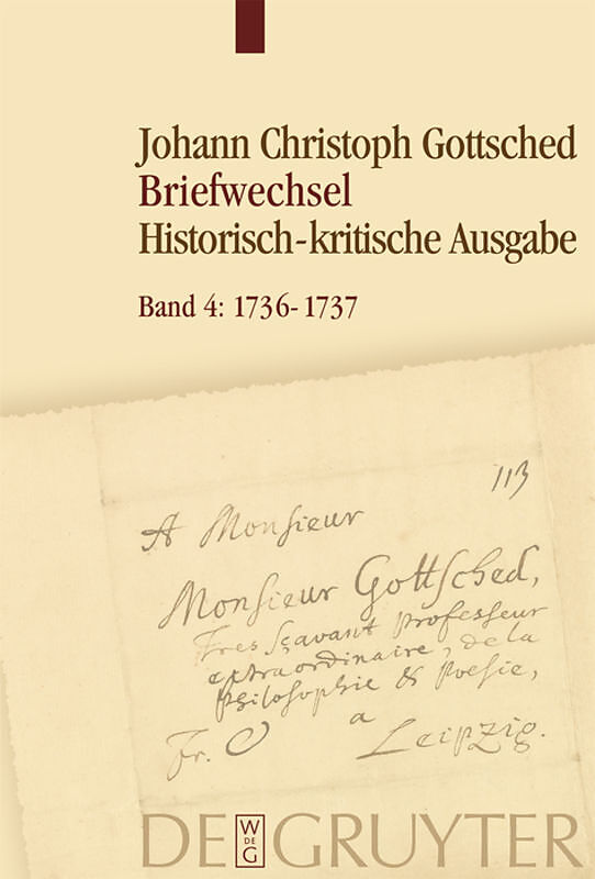 Johann Christoph Gottsched: Briefwechsel / 17361737