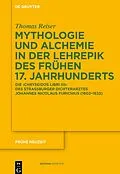 E-Book (pdf) Mythologie und Alchemie in der Lehrepik des frühen 17. Jahrhunderts von Thomas Reiser