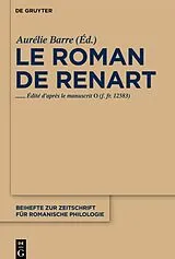 Fester Einband Le roman de Renart von 