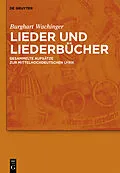 E-Book (pdf) Lieder und Liederbücher von Burghart Wachinger
