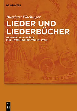 E-Book (pdf) Lieder und Liederbücher von Burghart Wachinger