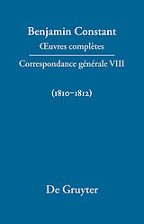 eBook (pdf) Benjamin Constant: uvres complètes. Correspondance générale / Correspondance générale 18101812 de 