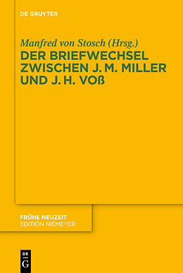 Fester Einband Der Briefwechsel zwischen Johann Martin Miller und Johann Heinrich Voß von 