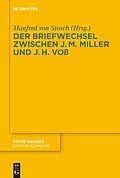 E-Book (pdf) Der Briefwechsel zwischen Johann Martin Miller und Johann Heinrich Voß von 