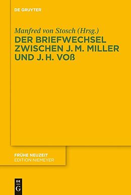 E-Book (pdf) Der Briefwechsel zwischen Johann Martin Miller und Johann Heinrich Voß von 