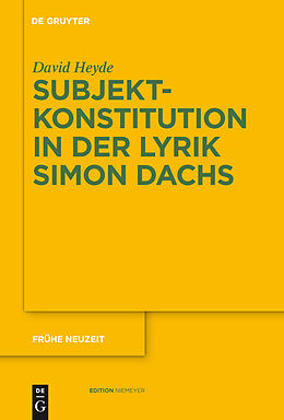 E-Book (pdf) Subjektkonstitution in der Lyrik Simon Dachs von David Heyde