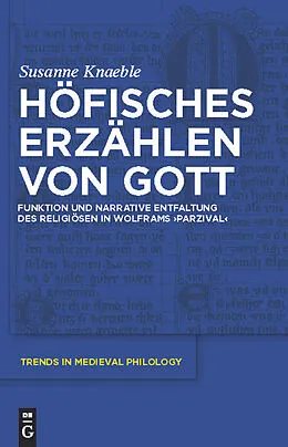PDF Höfisches Erzählen von Gott von Susanne Knaeble
