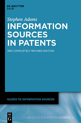 Livre Relié Information Sources in Patents de Stephen Adams