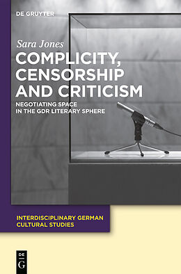 eBook (pdf) Complicity, Censorship and Criticism de Sara Jones