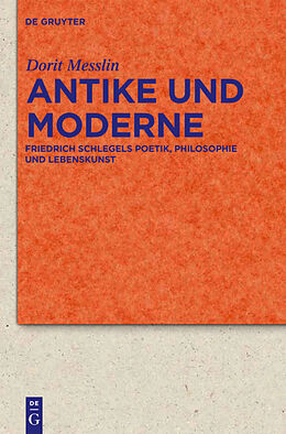 Fester Einband Antike und Moderne von Dorit Messlin