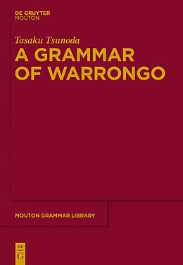 eBook (pdf) A Grammar of Warrongo de Tasaku Tsunoda