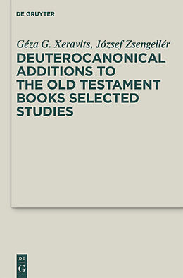 Fester Einband Deuterocanonical Additions of the Old Testament Books von 