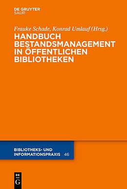 Fester Einband Handbuch Bestandsmanagement in Öffentlichen Bibliotheken von 
