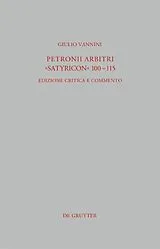 Fester Einband Petronii Arbitri "Satyricon" 100-115 von Giulio Vannini